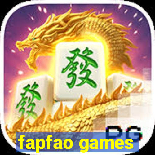 fapfao games